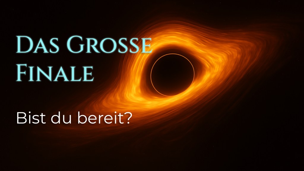 Im Sog der Singularität und der Neugeburt: Das große Finale&nbsp;beginnt